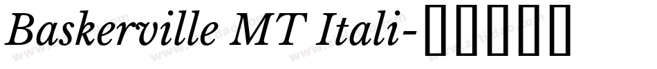 Baskerville MT Itali字体转换